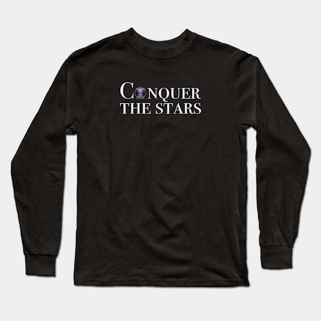 Conquer the Stars Long Sleeve T-Shirt by The Lonely Moon Shop